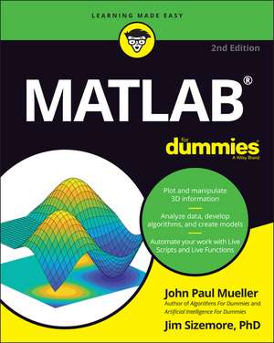 MATLAB For Dummies, 2nd Edition de JP Mueller