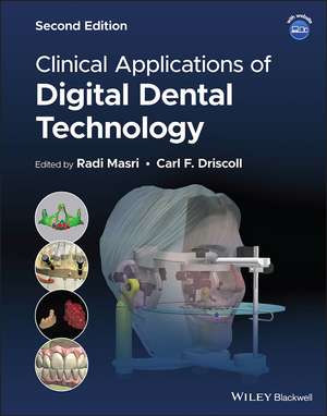 Clinical Applications of Digital Dental Technology de R Masri