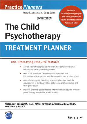 The Child Psychotherapy Treatment Planner, Sixth Edition de AE Jongsma