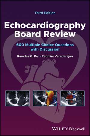 Echocardiography Board Review: 600 Multiple Choice Questions with Discussion 3e de Pai