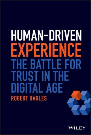 Human-Driven Experience de Robert Harles