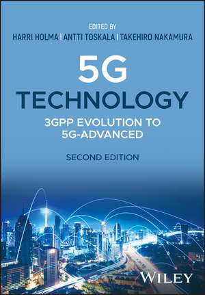 5G Technology: 3GPP Evolution to 5G–Advanced, 2nd Edition de H Holma