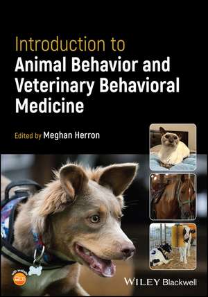 Introduction to Animal Behavior and Veterinary Beh avioral Medicine de Herron