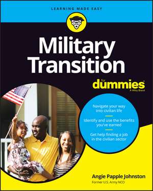 Military Transition For Dummies de A Papple Johnston