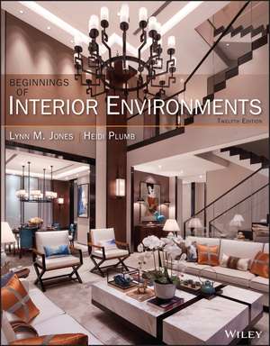 Beginnings of Interior Environments 12th Edition de LM Jones