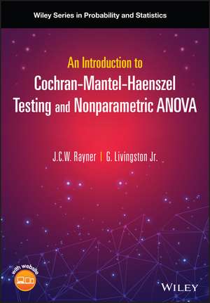 An Introduction to Cochran–Mantel–Haenszel Testing and Nonparametric ANOVA de JCW Rayner