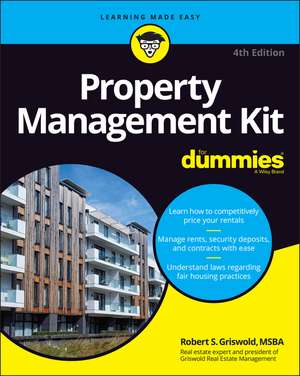 Property Management Kit for Dummies de Robert S Griswold