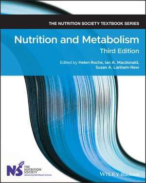 Nutrition and Metabolism de Helen M. Roche