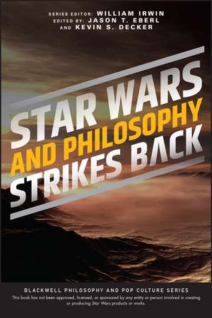 Star Wars and Philosophy Strikes Back – This Is the Way de W Irwin