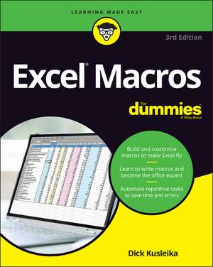 Excel Macros For Dummies, 3rd Edition de D Kusleika