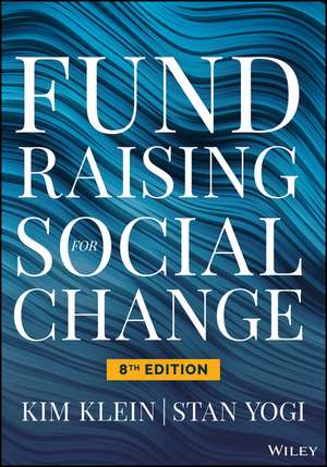 Fundraising for Social Change, 8e de K Klein