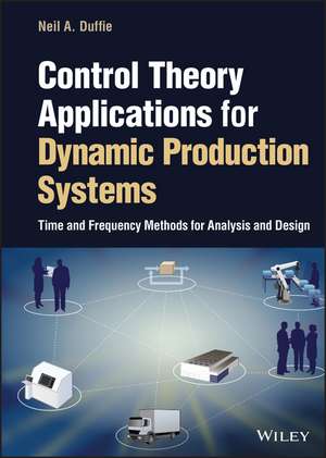Control Theory Applications for Production Systems de Neil A. Duffie