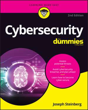 Cybersecurity For Dummies, 2nd Edition de J. Steinberg