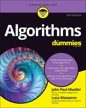 Algorithms For Dummies, 2nd Edition de J Mueller