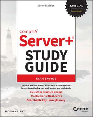 CompTIA Server+ Study Guide – Exam SK0–005 2nd Edition de T McMillan