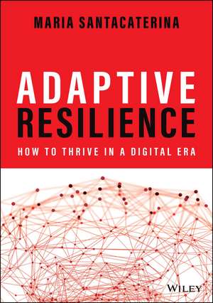 Adaptive Resilience de Maria Santacaterina