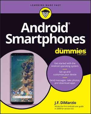 Android Smartphones For Dummies de J DiMarzio