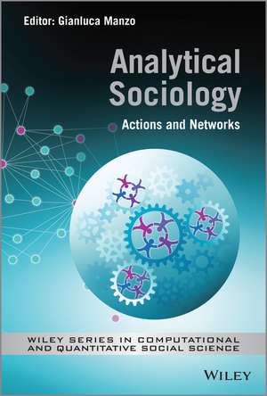 Analytical Sociology – Actions and Networks de G Manzo