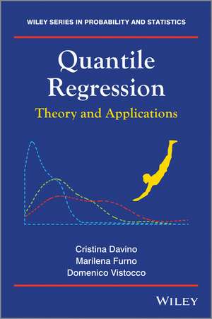 Quantile Regression: Theory and Applications de Cristina Davino