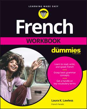 French Workbook For Dummies de LK Lawless