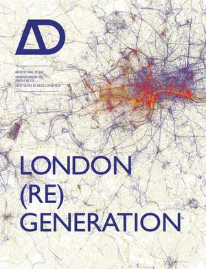 London (Re)generation AD – Architectural Design de D Littlefield