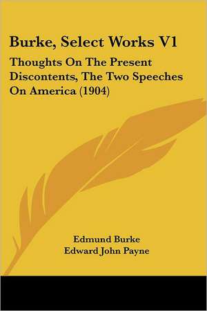 Burke, Select Works V1 de Edmund Burke