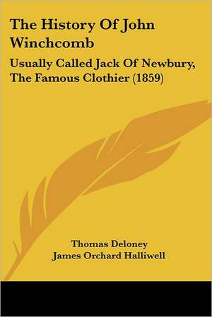 The History Of John Winchcomb de Thomas Deloney