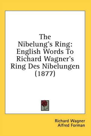 The Nibelung's Ring de Richard Wagner