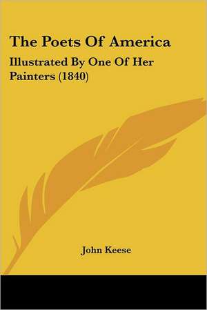 The Poets Of America de John Keese