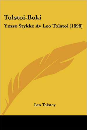 Tolstoi-Boki de Leo Tolstoy