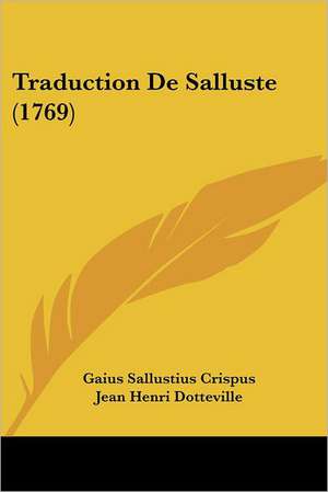 Traduction De Salluste (1769) de Gaius Sallustius Crispus