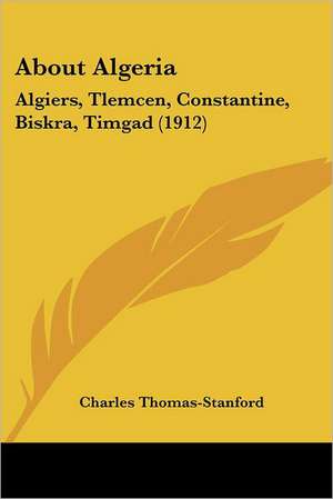 About Algeria de Charles Thomas-Stanford