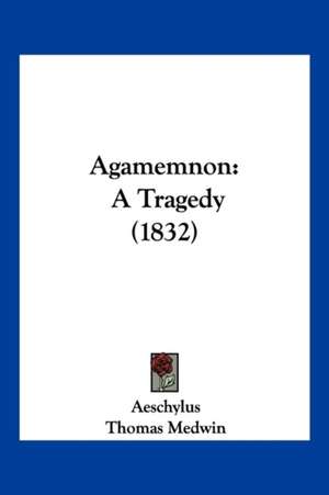 Agamemnon de Aeschylus