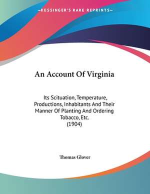 An Account Of Virginia de Thomas Glover