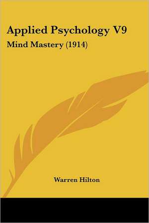 Applied Psychology V9 de Warren Hilton