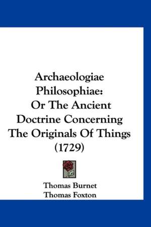 Archaeologiae Philosophiae de Thomas Burnet