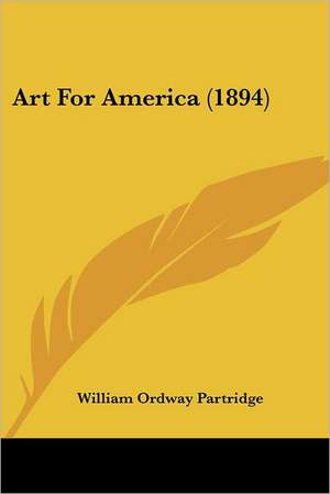 Art For America (1894) de William Ordway Partridge