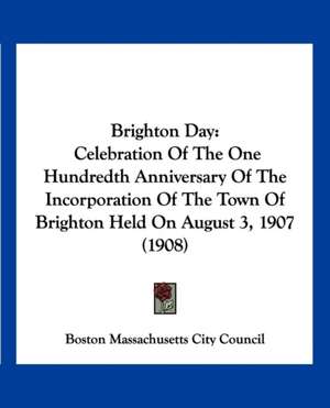 Brighton Day de Boston Massachusetts City Council