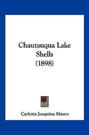 Chautauqua Lake Shells (1898) de Carlotta Joaquina Maury