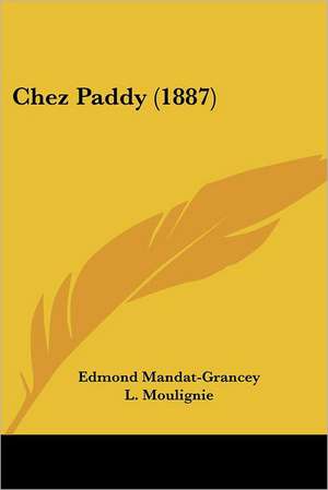 Chez Paddy (1887) de Edmond Mandat-Grancey