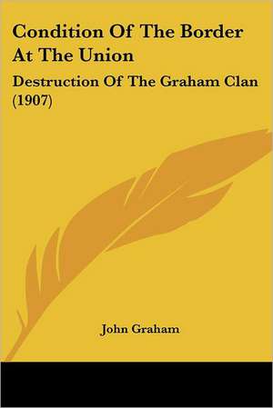 Condition Of The Border At The Union de John Graham