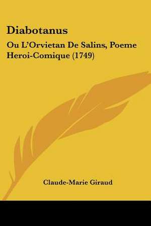 Diabotanus de Claude-Marie Giraud