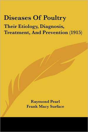 Diseases Of Poultry de Raymond Pearl