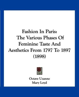 Fashion In Paris de Octave Uzanne