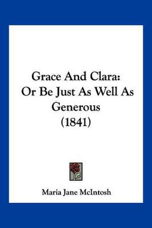 Grace And Clara de Maria Jane Mcintosh