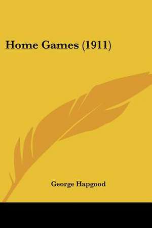 Home Games (1911) de George Hapgood