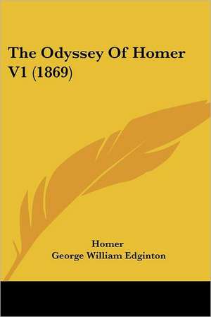 The Odyssey of Homer V1 (1869) de Homer