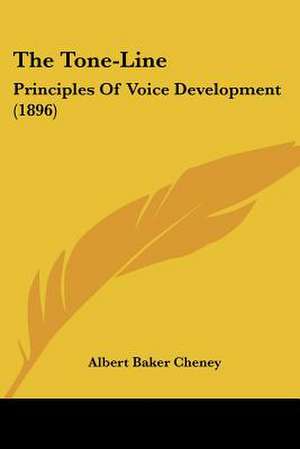 The Tone-Line de Albert Baker Cheney