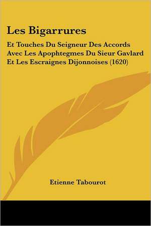 Les Bigarrures de Etienne Tabourot