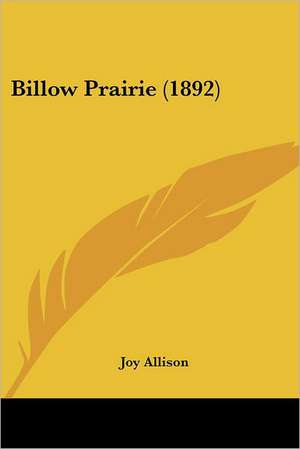 Billow Prairie (1892) de Joy Allison